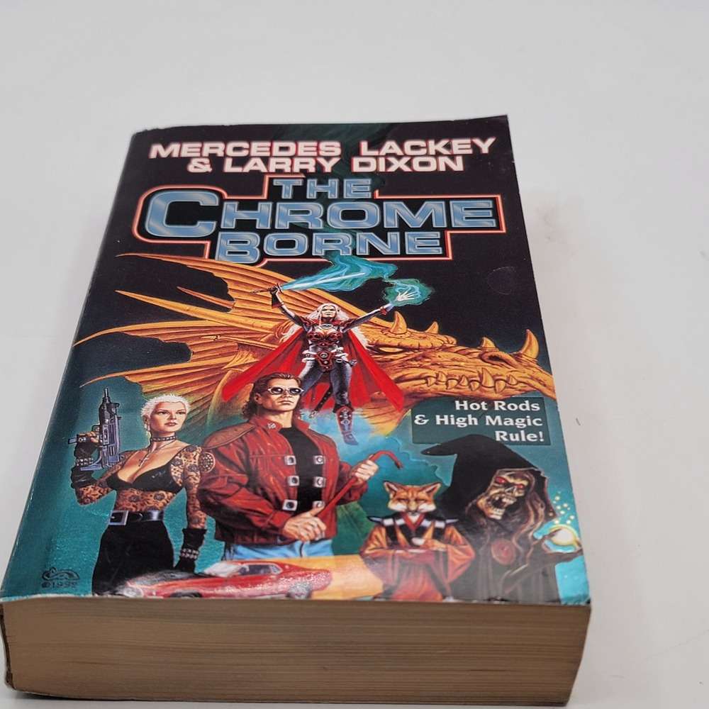Mercedes Lackey Larry Dixon The Chrome Borne Paperback 1st Printing Fantasy Good